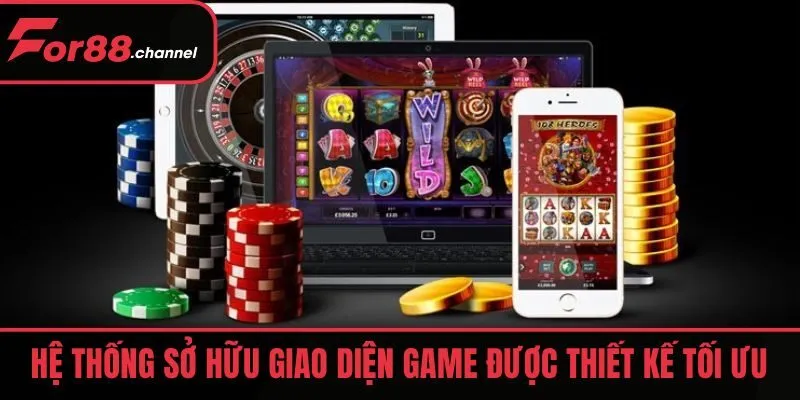 Hệ thống sở hữu giao diện game được thiết kế tối ưu